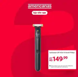 Lojas Americanas barbeador qp1424/10 bivolt philips oferta