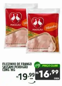 Rede Parceria Filezinho de frango sassami perdigão oferta