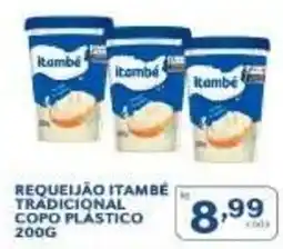 Rede Parceria Requeijão itambé tradicional copo plástico oferta
