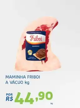 Bergamais Supermercados Maminha friboi oferta