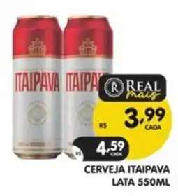 Supermercados Real Cerveja itaipava oferta