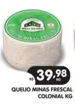 Supermercados Real Queijo minas frescal colonial kg oferta