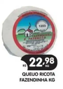Supermercados Real queijo ricota fazendinha kg oferta