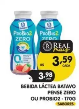 Supermercados Real Bebida láctea batavo pense zero ou probio2 oferta