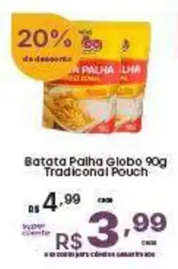 Super Lagoa Batata Palha Globo Tradicional Pouch oferta