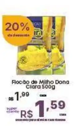 Super Lagoa Flocão de Milho Dona Clara oferta