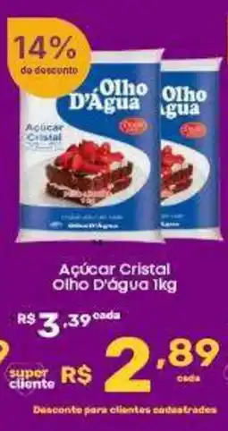 Super Lagoa Açúcar Cristal Olho D'água oferta