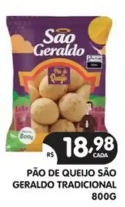 Supermercados Real pão de queijo são geraldo tradicional oferta