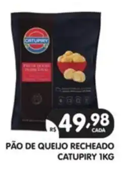 Supermercados Real pão de queijo recheado catupiry oferta