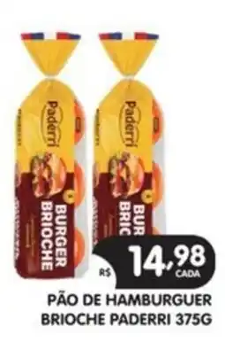 Supermercados Real Pão de hambúrguer briochê paderrri oferta