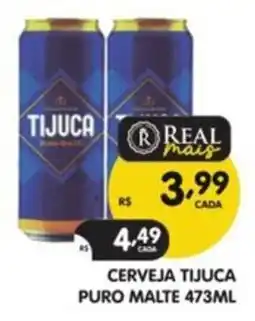 Supermercados Real Cerveja tijuca puro malte oferta
