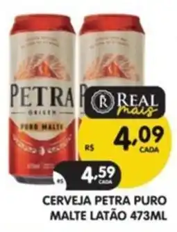 Supermercados Real Cerveja petra puro malte oferta