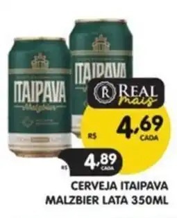 Supermercados Real Cerveja itaipava malzbier oferta