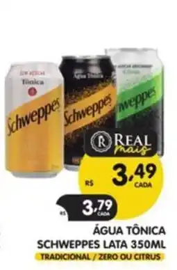 Supermercados Real Água tônica schweppes lata 350ml oferta