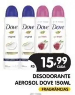 Supermercados Real Desodorante aerosol dove fragrâncias oferta