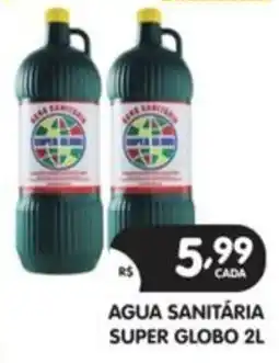 Supermercados Real Agua sanitária super globo oferta