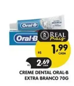 Supermercados Real Creme dental oral-b extra branco oferta