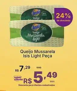 Super Lagoa Queijo Mussarela Isis Light Peça oferta