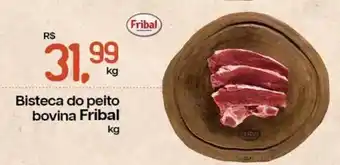 Cometa Supermercados Bisteca do peito bovina Fribal oferta