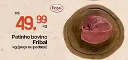 Cometa Supermercados Patinho bovino Fribal oferta