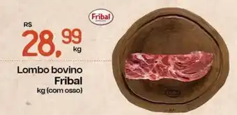 Cometa Supermercados Lombo bovino Fribal oferta