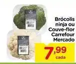 Carrefour Carrefour mercado - brócolis ninja ou couve-flor oferta