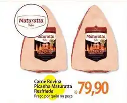 Atacadão Maturatta - carne bovina picanha oferta