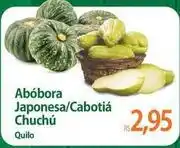 Atacadão Abóbora japonesa/cabotía chuchu oferta