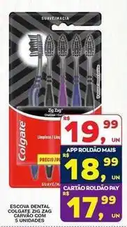 Roldão Colgate - escova dental zig zag carvao oferta