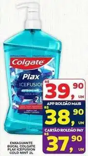 Roldão Colgate - enxaguante plus icefausion oferta