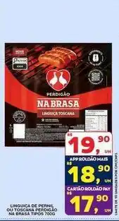 Roldão Pedigão - linguica de pernil ou toscana oferta