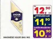 Roldão Vigor - maionese bag oferta