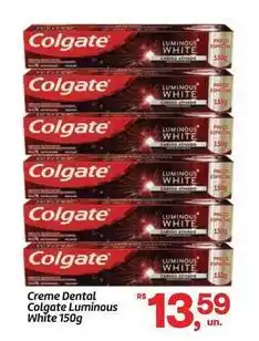 Fort Atacadista Colgate - creme dental luminous white oferta