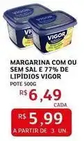 Assaí Atacadista Vigor - margarina com ou sem sal e 77% de lipidios oferta
