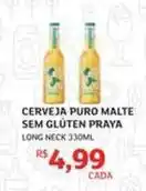 Assaí Atacadista Puro - cerveja puro malte sem gluten praya oferta