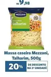 Sam's Club Mezzani - massa caseira oferta