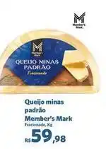 Sam's Club Minas - queijo padrao oferta