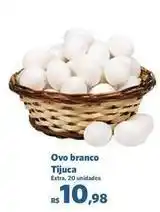 Sam's Club Tijuca - ovo branco tijuca oferta