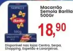 Federzoni Supermercados Macarrão Semola Barilla oferta