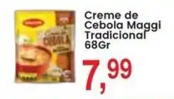 Federzoni Supermercados Creme de Cebola Maggi Tradicional oferta