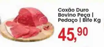 Federzoni Supermercados Coxão Duro Bovino Peça | Pedaço | Bife oferta