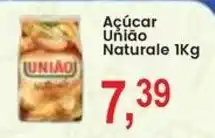 Federzoni Supermercados Açúcar União Naturale oferta