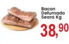 Federzoni Supermercados Bacon Defumado Seara Kg oferta