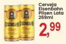 Federzoni Supermercados Cerveja Eisenbahn Pilsen Lata oferta