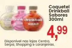 Federzoni Supermercados Coquetel Drinkball Sabores oferta