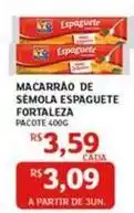 Assaí Atacadista Fortaleza - macarrao de semola espaguete oferta