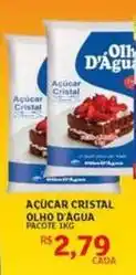 Assaí Atacadista Olho d´agua - açúcar cristal oferta