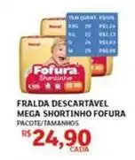Assaí Atacadista Fofura - fralda descartavel mega shortinho oferta