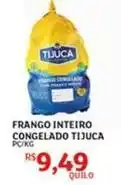 Assaí Atacadista Tijuca - frango inteiro congelado oferta