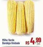 Max Atacadista Milho verde bandeja unidade oferta